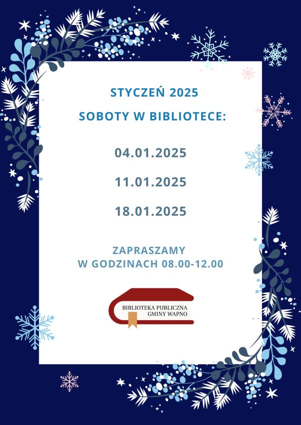 Plakat z informacją o otwartych sobotach w styczniu 2025 